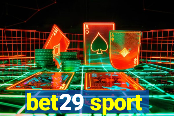 bet29 sport